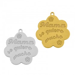 Dije de Acero Inoxidable 304 con Forma de Flor «Mama te quiero» 30 mm