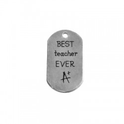 Brass Tag " BEST TEACHER EVER A+" 20x37mm (Ø 2,9mm)